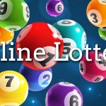 Tips to Stay Safe and Secure While Betting on Lotteries Online